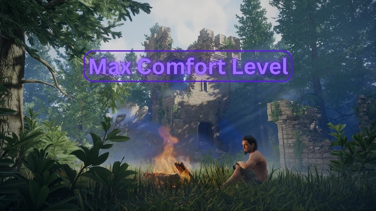 Max comfort level in Enshrouded and how to increase it.