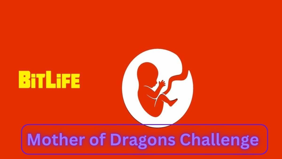 How to Complete Mother of Dragons Challenge in BitLife - We Game Daily